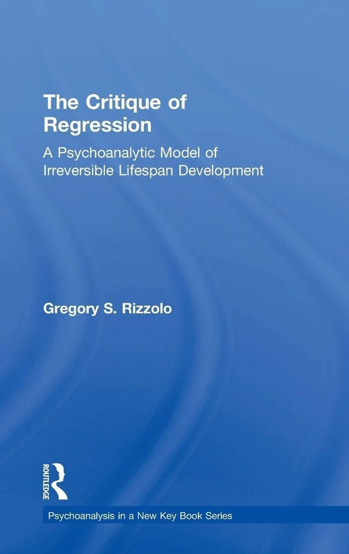 Routledge - The Critique of Regression Psychoanalytic Book