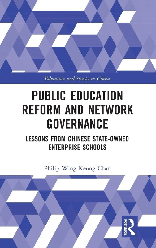 Routledge Public Education Reform and Network Governance Book