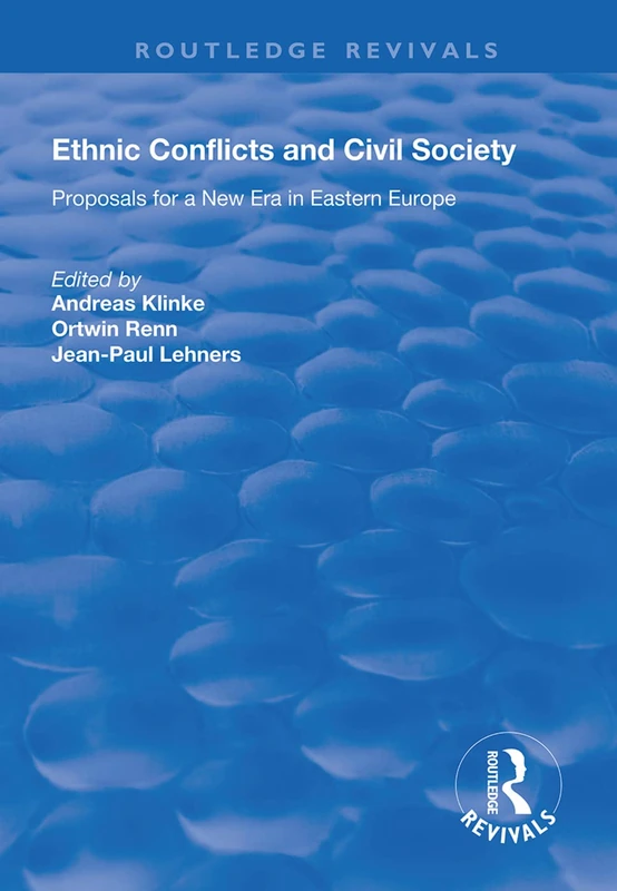 Routledge Ethnic Conflicts and Civil Society - Eastern Europe
