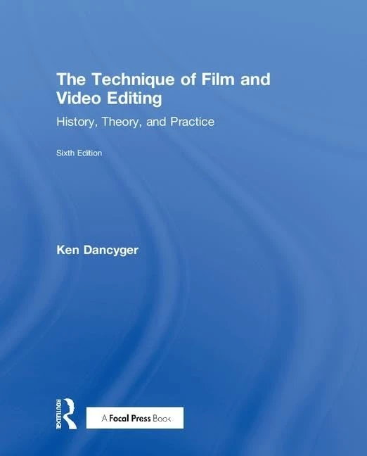 Routledge - The Technique of Film and Video Editing Book - Image 1