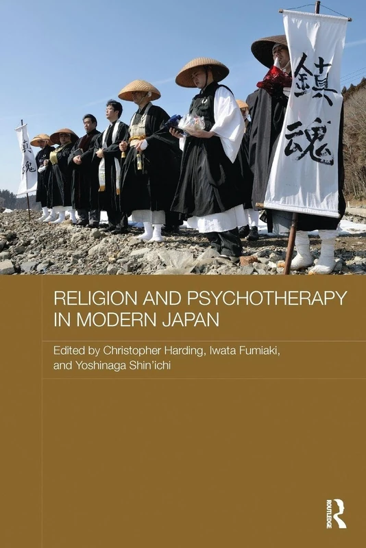 Religion and Psychotherapy in Modern Japan (Routledge Contemporary Japan Series)