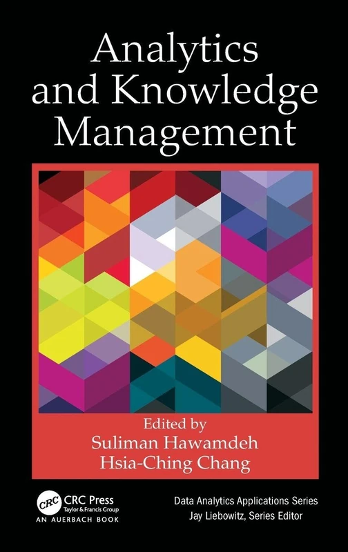 Analytics and Knowledge Management (Data Analytics Applications)
