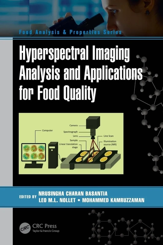 Hyperspectral Imaging Analysis and Applications for Food Quality (Food Analysis & Properties)