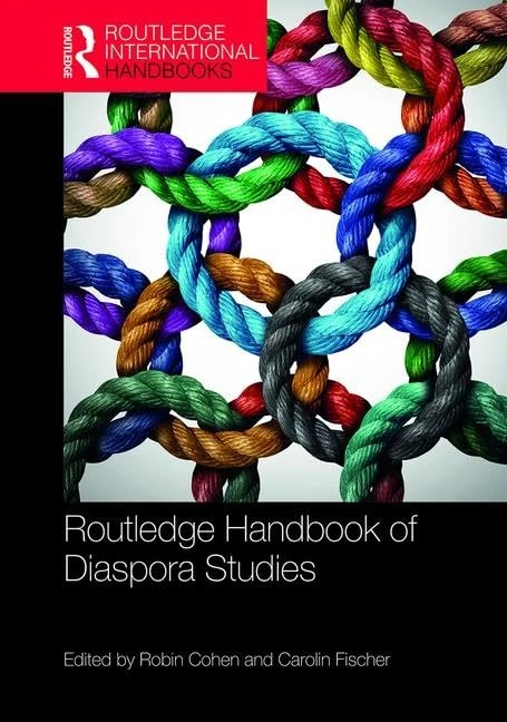 Routledge Handbook of Diaspora Studies (Routledge International Handbooks)