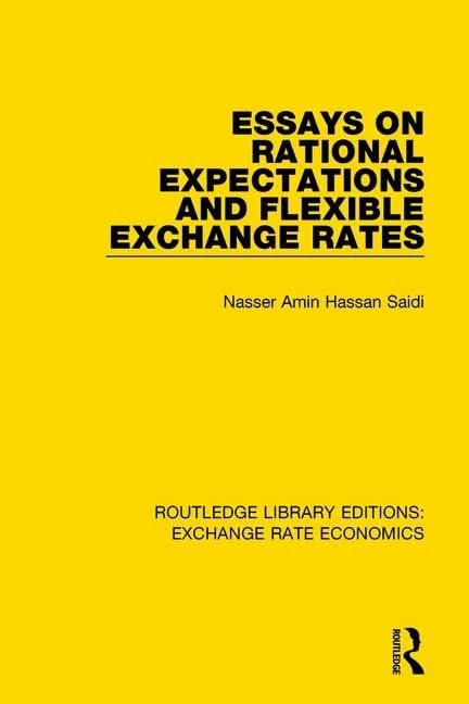 Essays on Rational Expectations and Flexible Exchange Rates (Routledge Library Editions: Exchange Rate Economics)