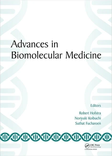 Advances in Biomolecular Medicine: Proceedings of the 4th BIBMC (Bandung International Biomolecular Medicine Conference) 2016 and the 2nd ACMM (ASEAN ... 4-6, 2016, Bandung, West Java, Indonesia