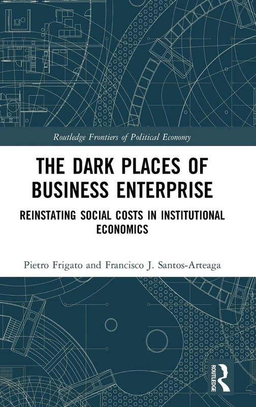 Routledge The Dark Places of Business Enterprise Book