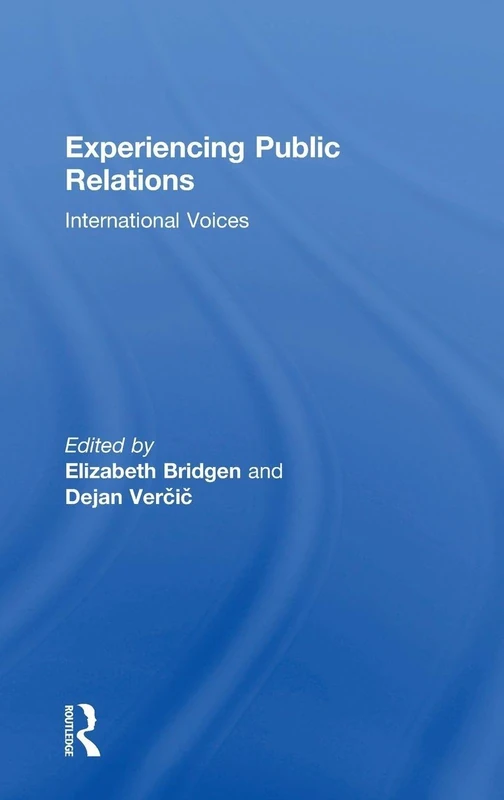 Experiencing Public Relations: International Voices