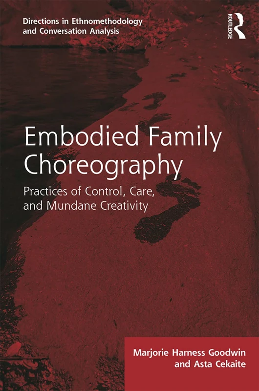 Routledge Embodied Family Choreography - Sociology Book