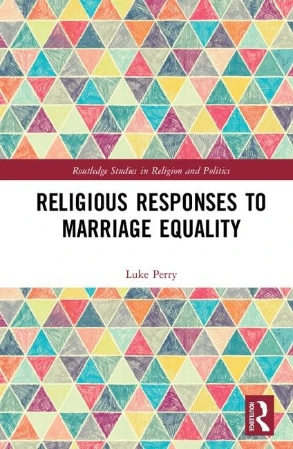 Routledge Religious Responses to Marriage Equality Book
