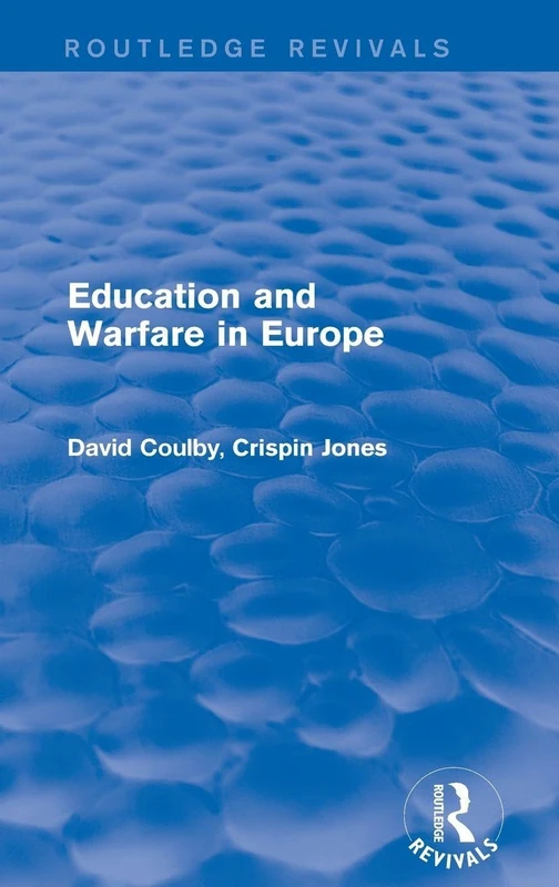 Education and Warfare in Europe (Routledge Revivals)