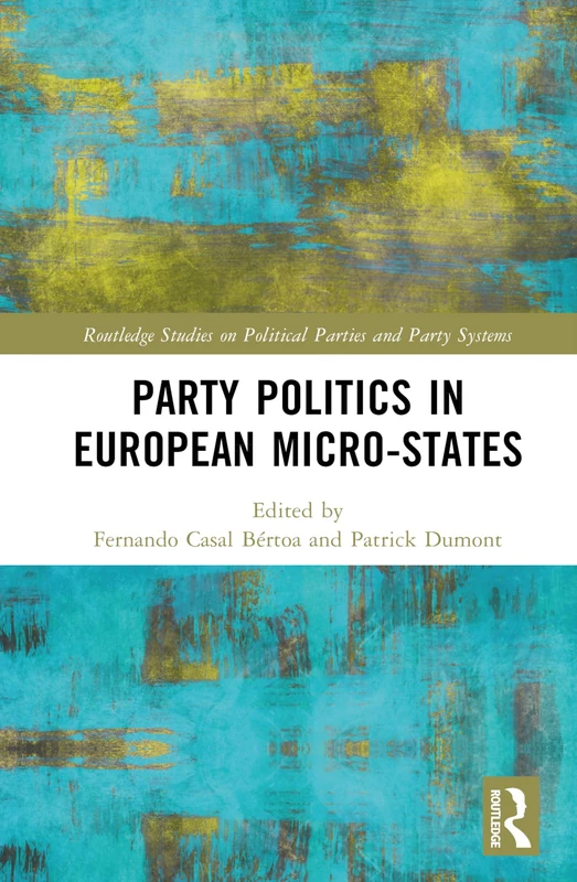 Routledge Party Politics in European Microstates Book