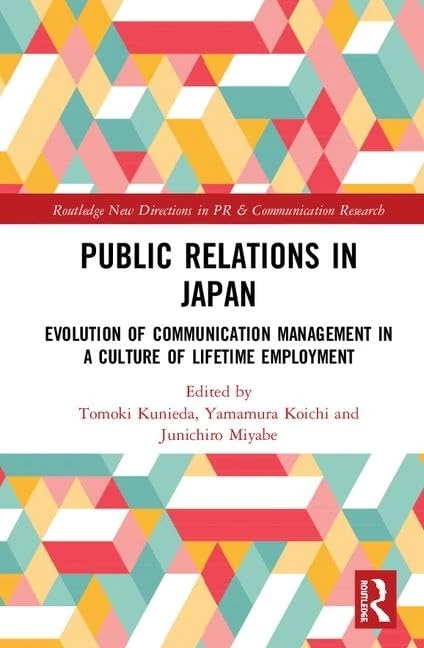 Routledge Public Relations in Japan - PR Research Book