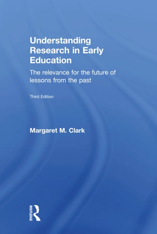 Routledge - Understanding Research in Early Education Book