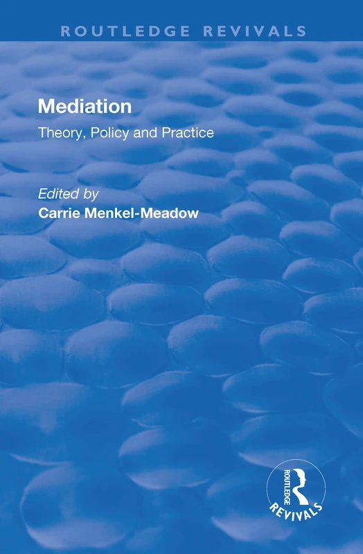 Mediation: Theory, Policy and Practice (Routledge Revivals)
