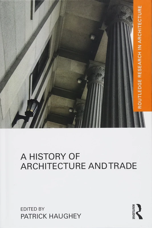 Routledge A History of Architecture and Trade Book - Image 1