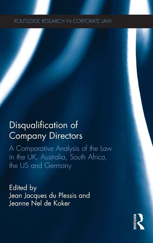 Routledge Disqualification of Company Directors Comparative Law - Image 1