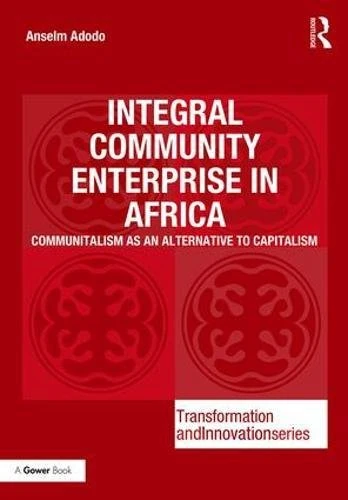 Routledge - Integral Community Enterprise in Africa Book - Image 1