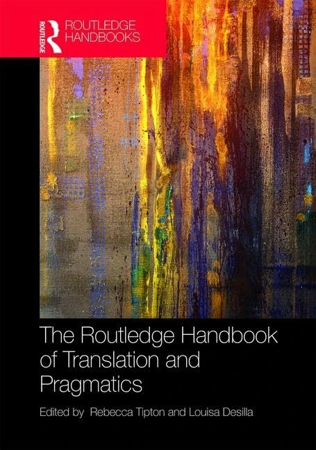 Routledge Handbook of Translation and Pragmatics - Books