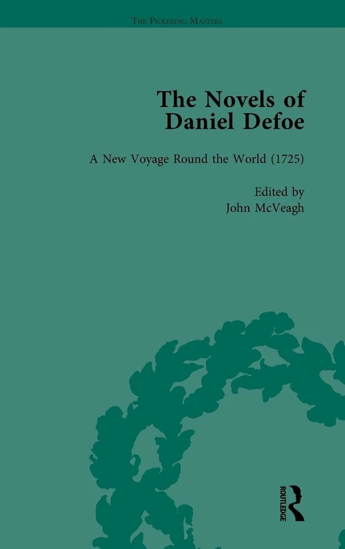 The Novels of Daniel Defoe, Part II vol 10