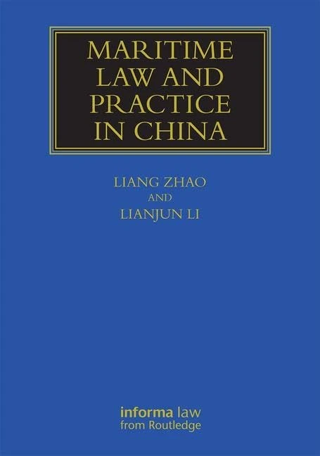 Maritime Law and Practice in China (Maritime and Transport Law Library)