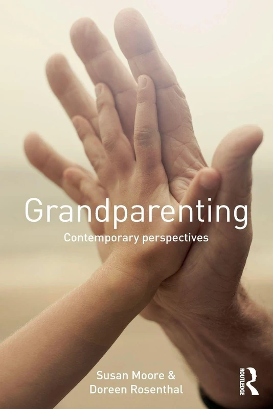 Grandparenting: Contemporary Perspectives