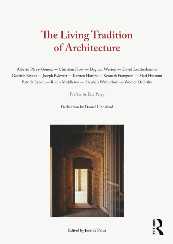 The Living Tradition of Architecture