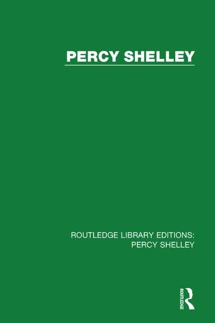 Shelley's Textual Seductions: Plotting Utopia in the Erotic and Political Works (RLE: Percy Shelley)