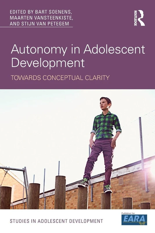 Autonomy in Adolescent Development: Towards Conceptual Clarity (Studies in Adolescent Development)