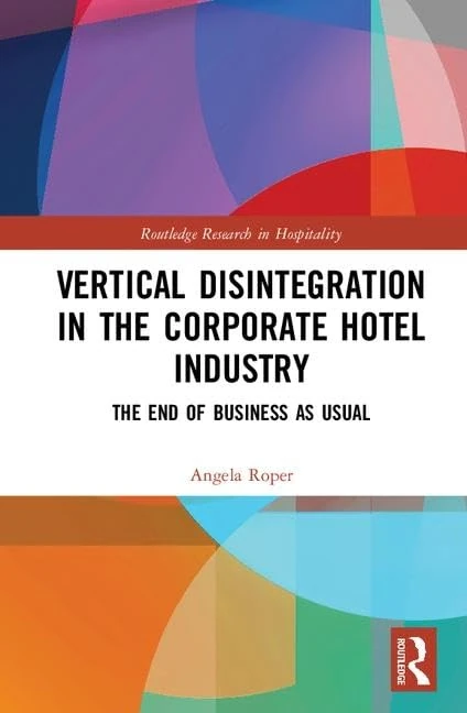 Routledge Vertical Disintegration in Corporate Hotel Industry - Image 1