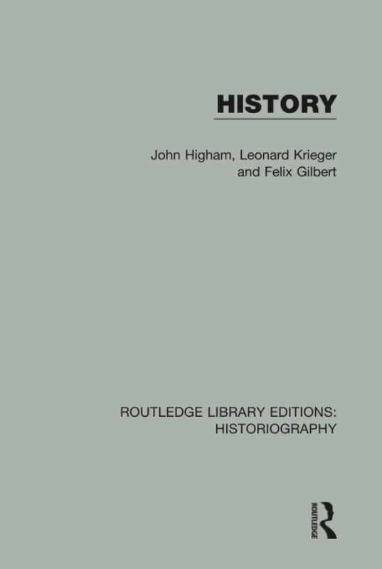 History: 31 (Routledge Library Editions: Historiography)