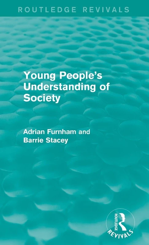 Routledge Young People's Understanding of Society Book