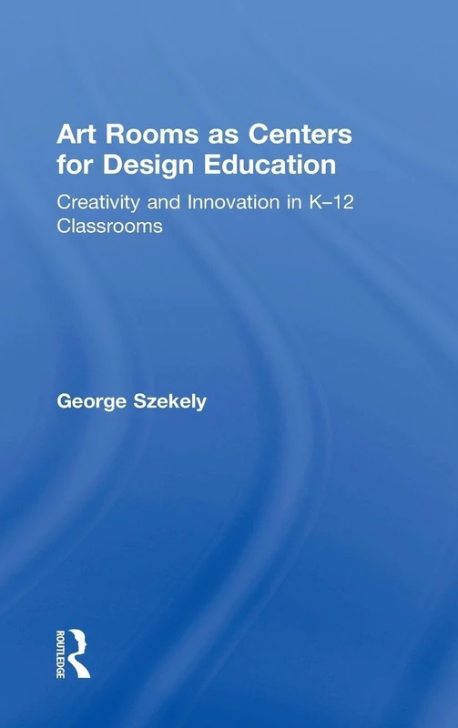 Routledge Art Rooms as Centers for Design Education Book