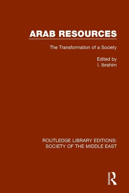 Routledge Arab Resources: The Transformation of a Society 3