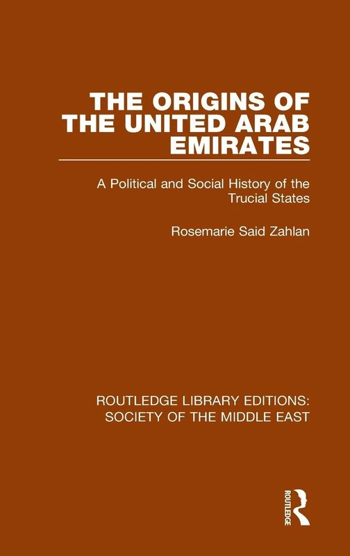 Routledge - The Origins of the United Arab Emirates History