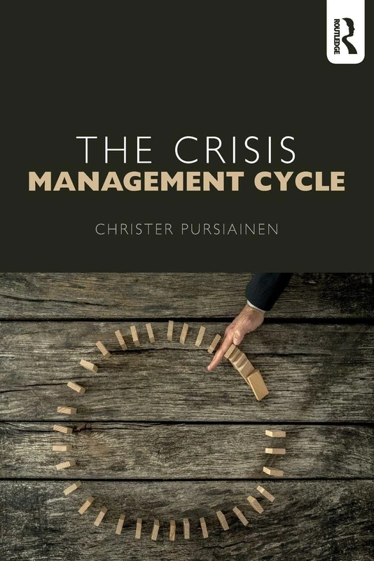 The Crisis Management Cycle
