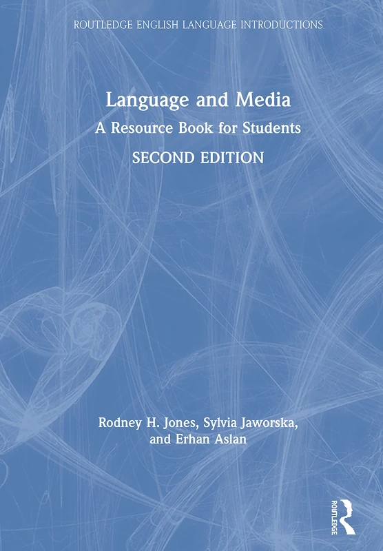 Routledge Language and Media: A Resource Book for Students