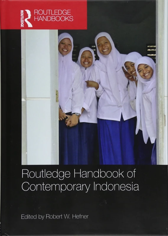 Routledge Handbook of Contemporary Indonesia