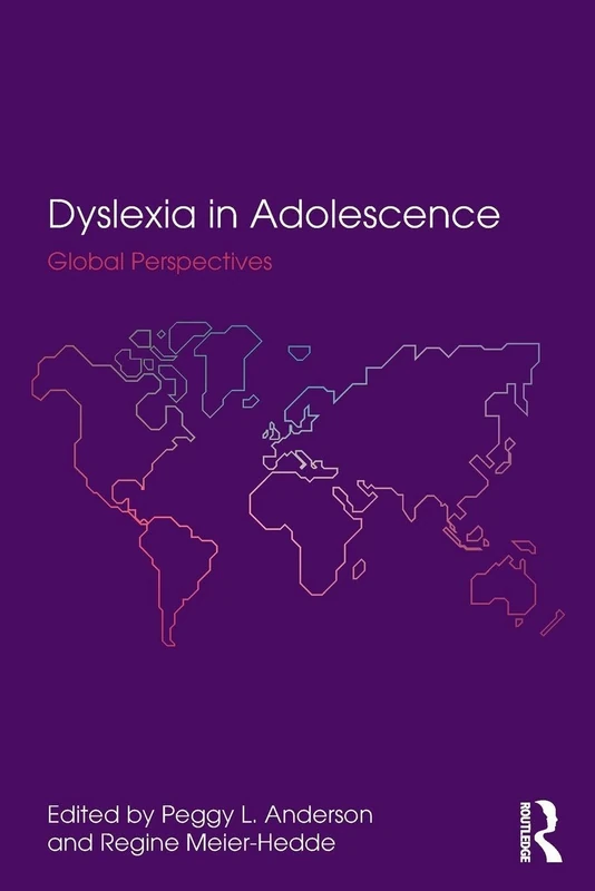 Dyslexia in Adolescence: Global Perspectives