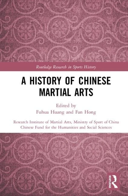 Routledge - A History of Chinese Martial Arts Book