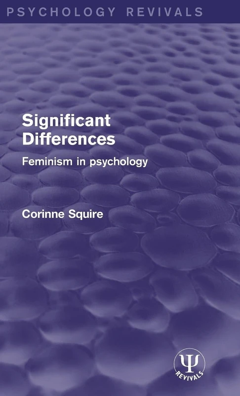 Significant Differences: Feminism in Psychology (Psychology Revivals)