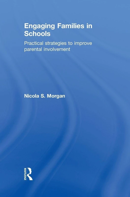 Engaging Families in Schools: Practical strategies to improve parental involvement - Image 1