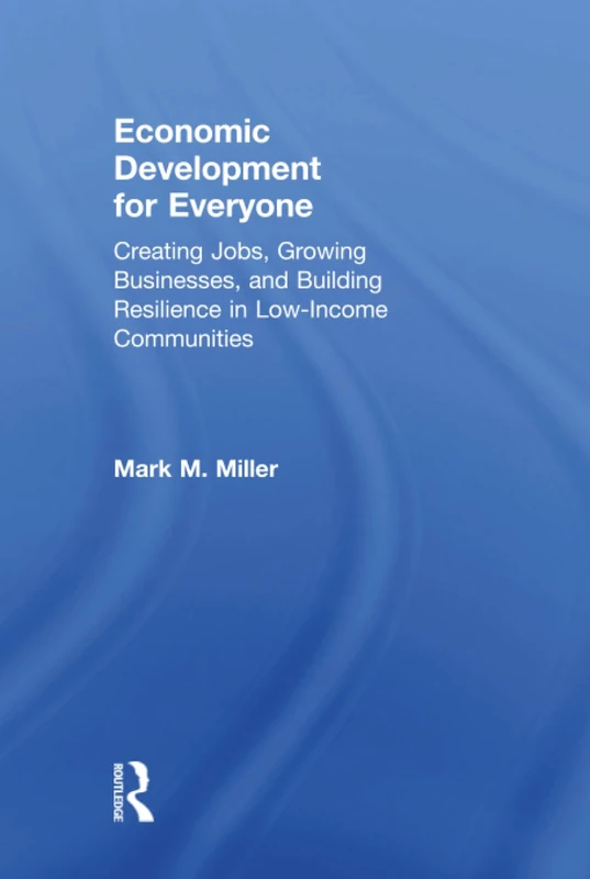 Routledge Economic Development for Everyone - Research Book