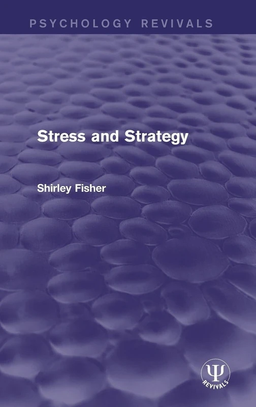 Routledge Stress and Strategy (Psychology Revivals) Book
