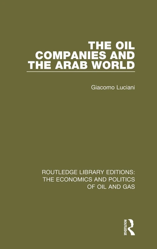 Routledge The Oil Companies and the Arab World - Economics Book