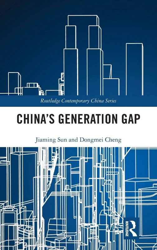China's Generation Gap (Routledge Contemporary China Series)