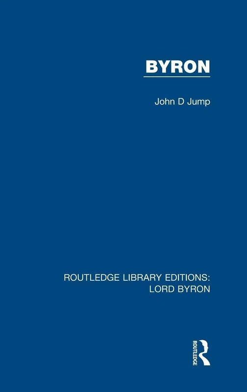 Byron (Routledge Library Editions: Lord Byron)