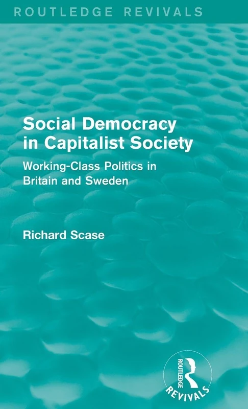 Routledge Social Democracy in Capitalist Society Book
