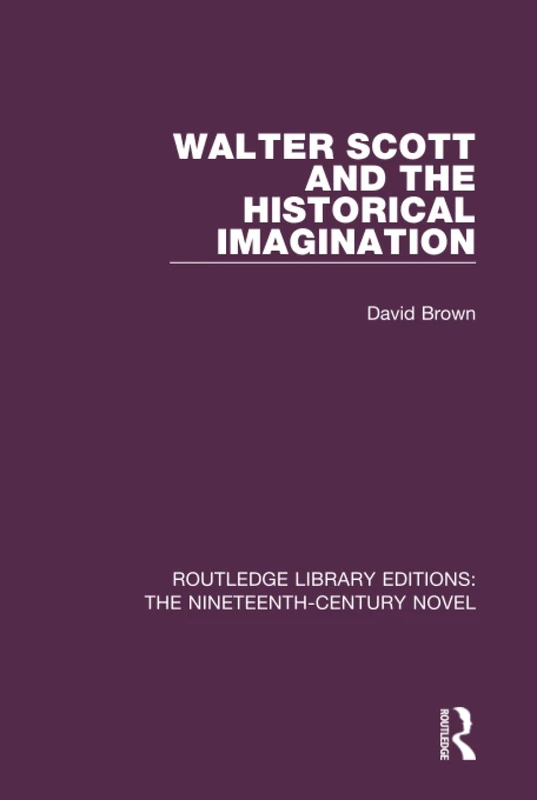 Routledge Walter Scott and the Historical Imagination Book