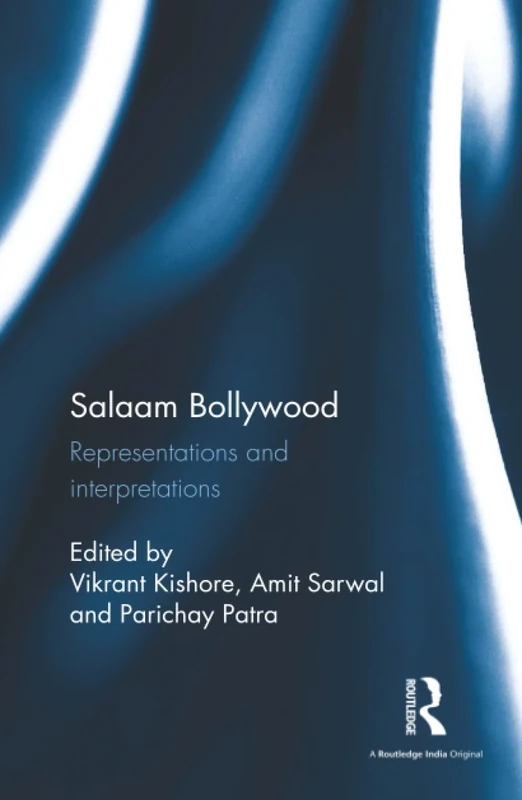 Salaam Bollywood: Representations and interpretations